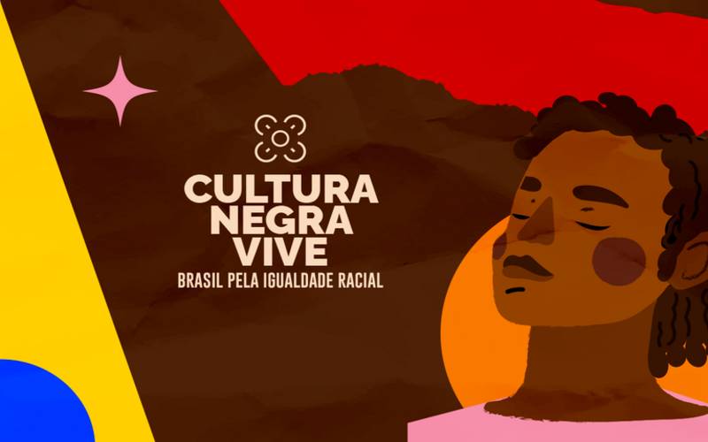 Cultura Negra Vive no mapa Brasil pela Igualdade Racial