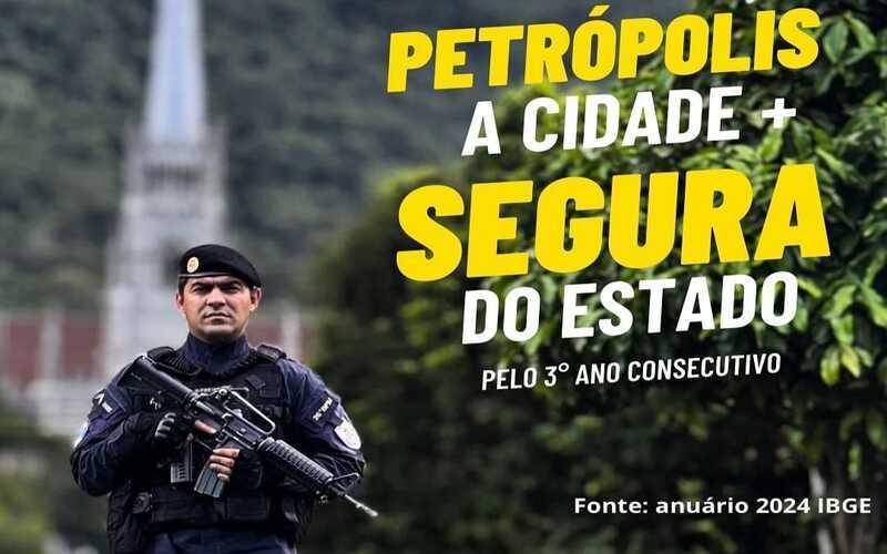 Petrópolis: cidade mais segura do estado pelo 3º ano consecutivo