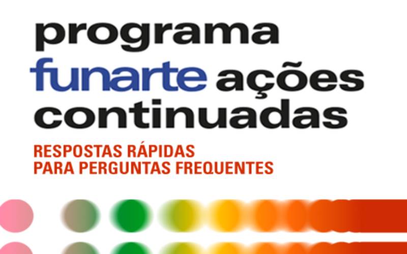 Funarte publica Perguntas e Respostas sobre 2ª edição do Programa de Apoio a Ações Con