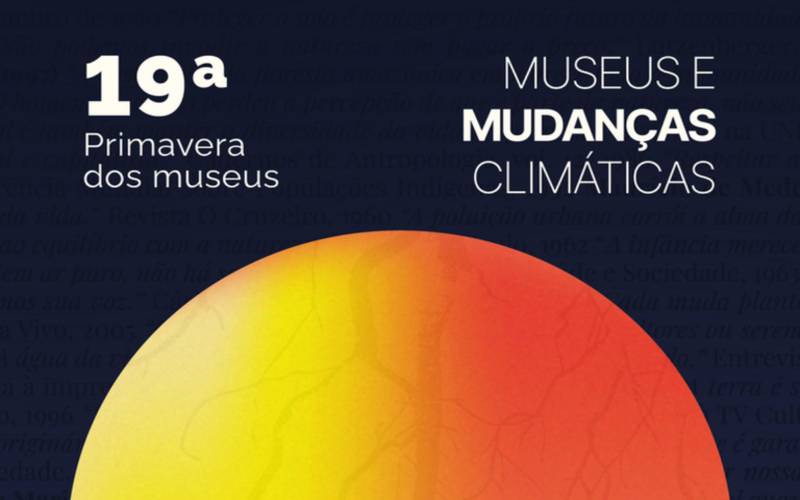 Ibram abre inscrições para a 19ª Primavera dos Museus