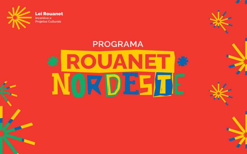 Publicado o resultado provisório do programa Rouanet Nordeste