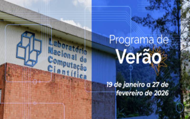 Programa de Verão 2026 do LNCC acontece de 19 de janeiro a 27 de fevereiro