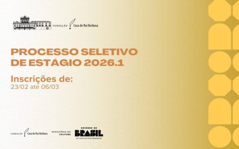 Fundação Casa de Rui Barbosa divulga edital do processo seletivo de estágio