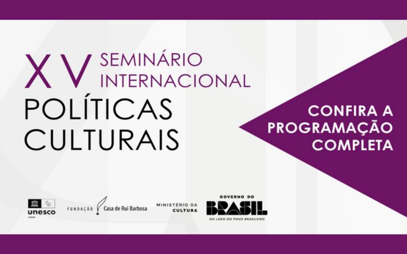 Fundação Casa de Rui Barbosa divulga programação completa do XV Seminário Internaciona