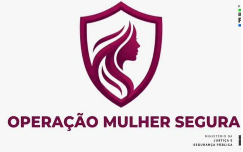 Operação Mulher Segura amplia combate à violência de gênero com investimento de R$ 18 
