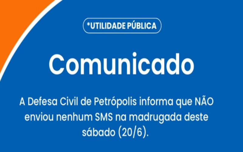 Defesa Civil nega envio de SMS na madrugada sobre situação de risco em Petrópolis