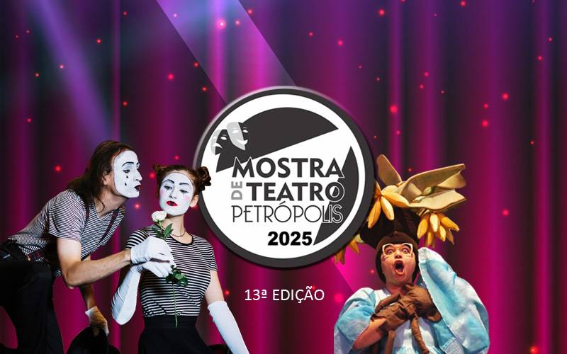 Mostra de Teatro de Petrópolis - Inscrições abertas